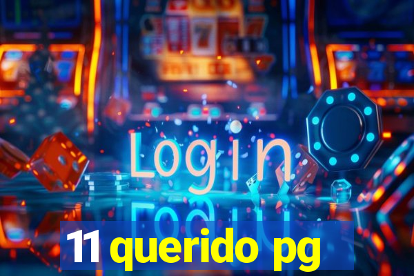 11 querido pg